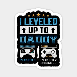 leveled Up to Daddy Magnet