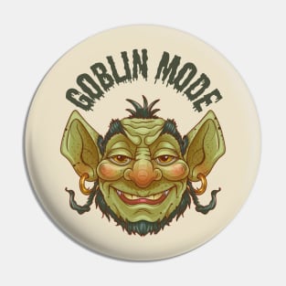 Goblin Mode Pin