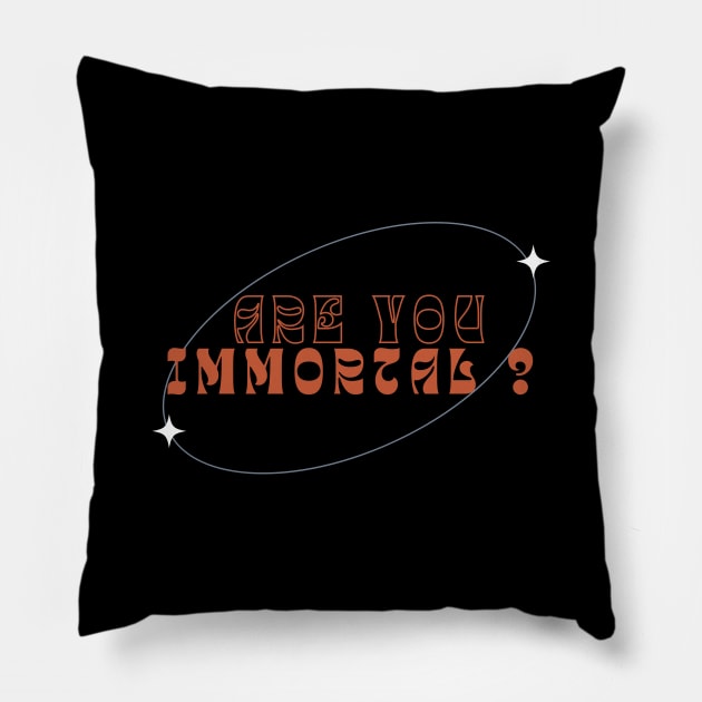 Immortal - Simple Version Pillow by Reaisha