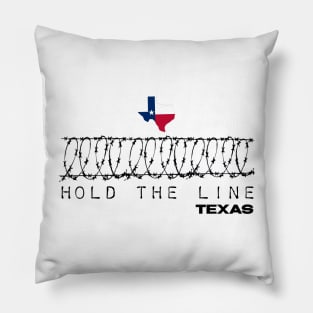 Hold the line texas Pillow