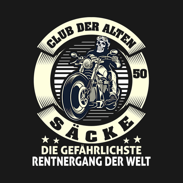 Motorrad Club Der Alten Säcke Witzig 50 Jahre by SinBle