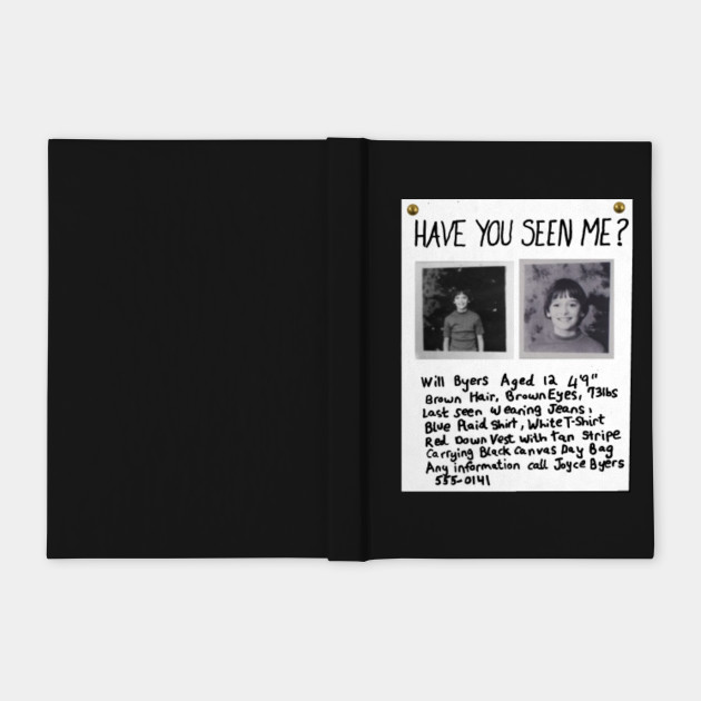 HAVE YOU SEEN ME? Will Byers Missing Poster Stranger Things