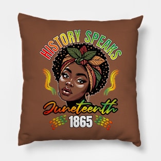 Juneteenth Day History Speaks Pillow