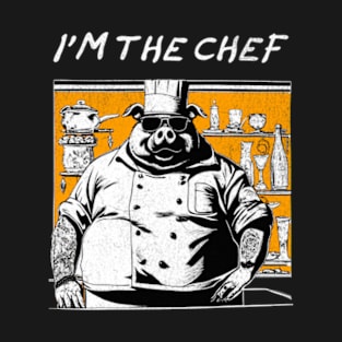 I'm The Chef - Retro Chef T-Shirt