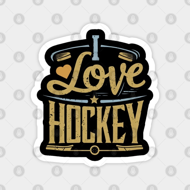 I love hockey Magnet by NomiCrafts