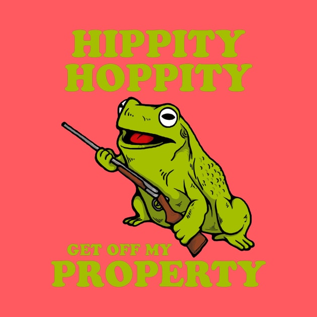 Hippity Hoppity Abolish Private Property by jeromesinaga