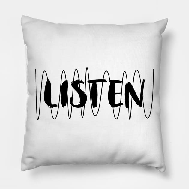 LISTEN Pillow by TheCreatedLight