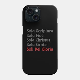 Five Solas in dark gray text Phone Case