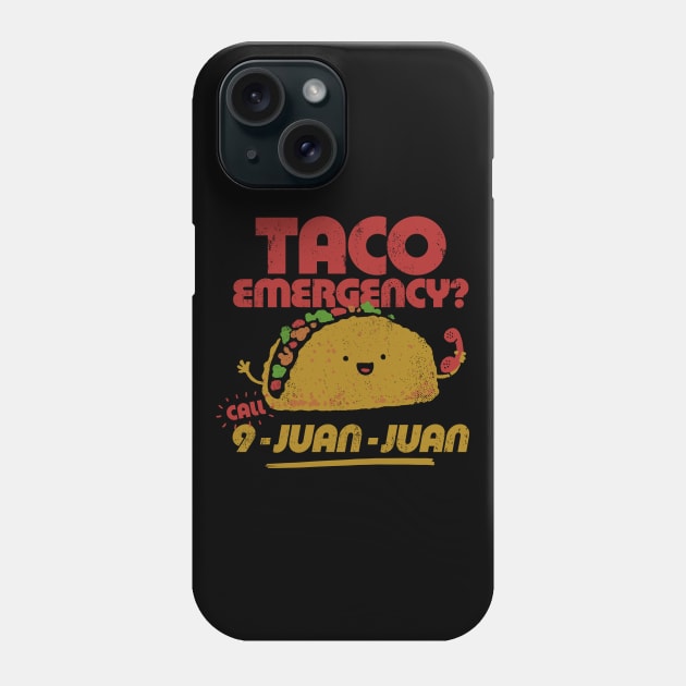 Taco Emergency Taco Tuesday Phone Case by vo_maria