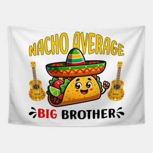 cinco de mayo Nacho average big brother Tapestry