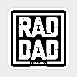 RAD DAD since 2020 Magnet