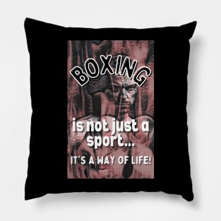 Boxing Is A Way of Life Gift Items! Pillow