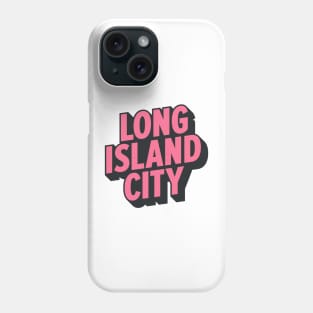 Long Island City Queens Logo - A Minimalist Tribute to Urban Charm Phone Case