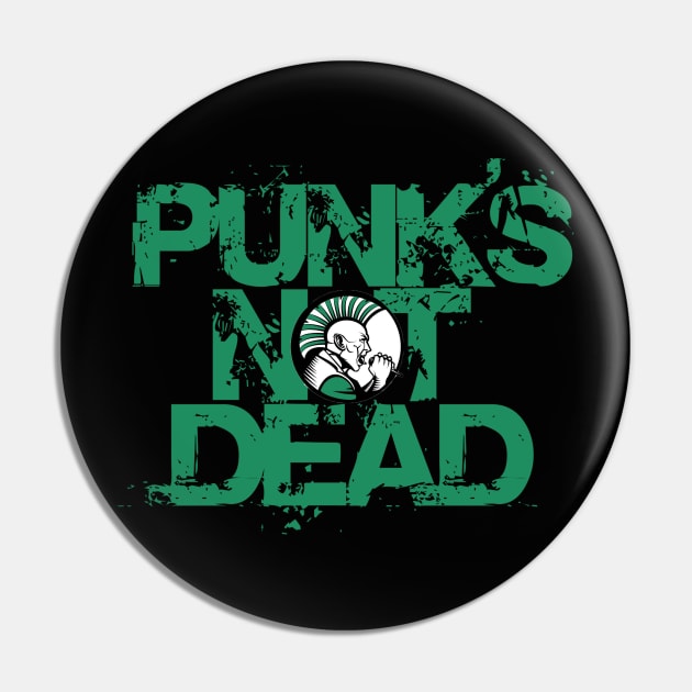 Punks Not Dead. Pin by NineBlack