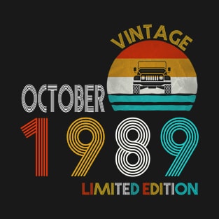 Vintage Jeep October 1989 Limited Edition Jeeps Lover Birthday Gift T-Shirt