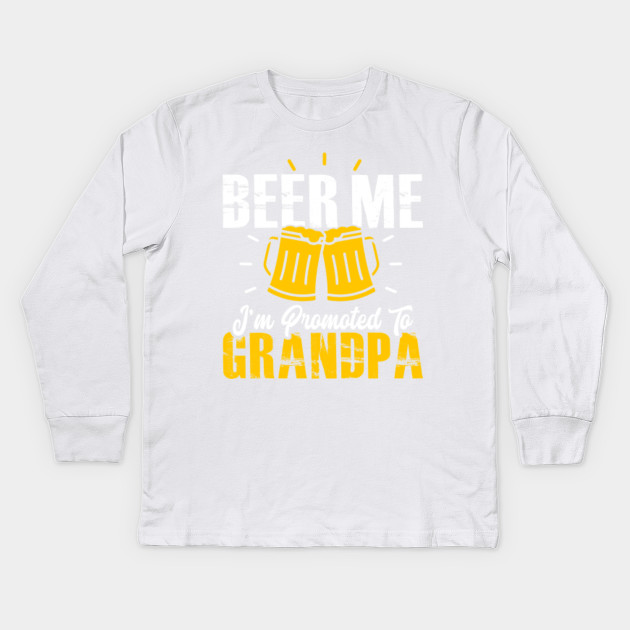 Mens Beer Me I M Promoted To Grandpa T Shirt New Dad Est 2017 Tee