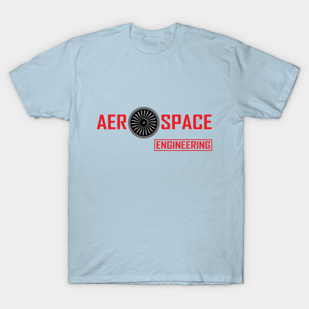 Disover aerospace engineering with turbine image - Aerospace Engineering - T-Shirt