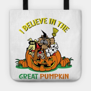 I Believe In The Great Pumpkin Tote