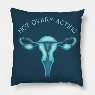 Not Overy-Acting Pillow