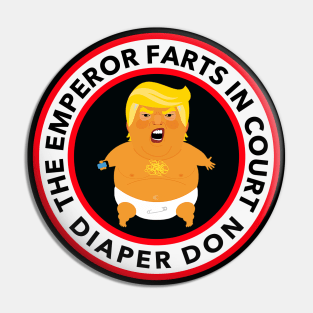 Diaper Don Farts in court Pin