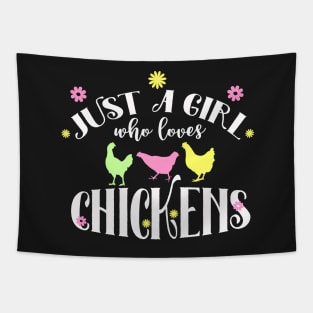 Just a Girl who Loves Chickens Tapestry