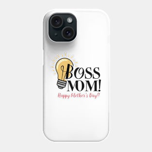 Boss Mom Happy mother's day | Mother's day | Mom lover gifts Phone Case