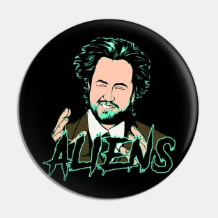 Giorgio Tsoukalos Aliens Pin