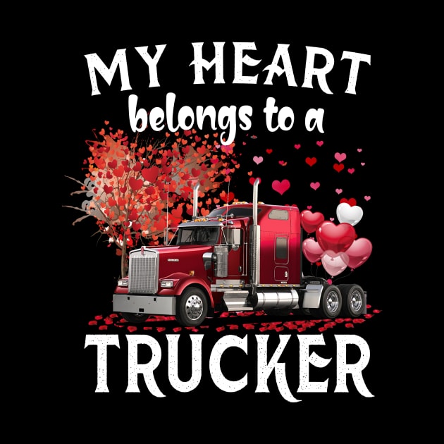 My Heart Belongs To A Trucker Valentine Trucker's Wife by Brodrick Arlette Store