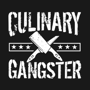 Culinary Gangster T-Shirt