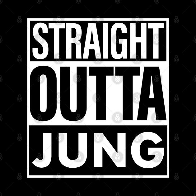 Jung Name Straight Outta Jung by ThanhNga