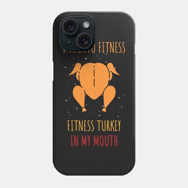 I'm into Fitness Fitness Turkey in my Mouth / Funny Adult Humor Ginger Cookei Ugly Christmas Phone Case by WassilArt