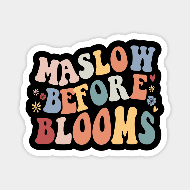 maslow before blooms Magnet by studio.artslap