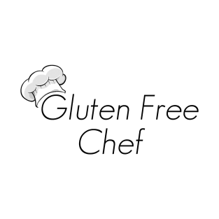 Gluten Free Chef T-Shirt