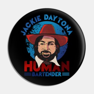 Jackie Daytona Retro Human Bartender Pin