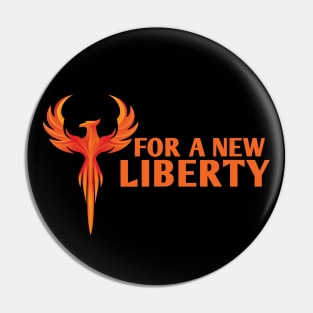 For A New Liberty Pin