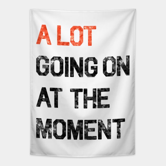 A LOT going on at the moment | 22 t-shirt sequins Tapestry by Abril Victal