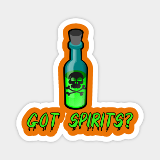 Got Spirits? Magnet