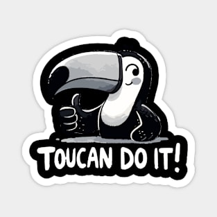 You can do it Toucan Magnet