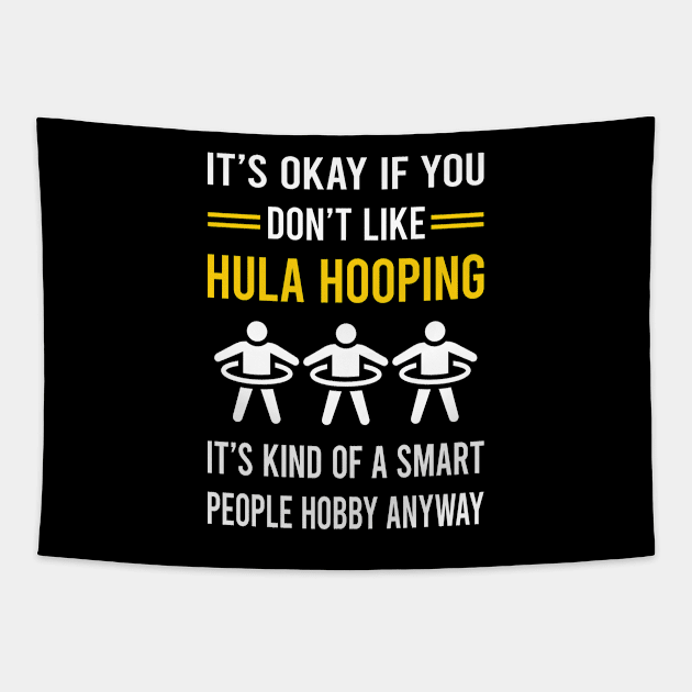 Smart People Hobby Hula Hooping Tapestry by Good Day