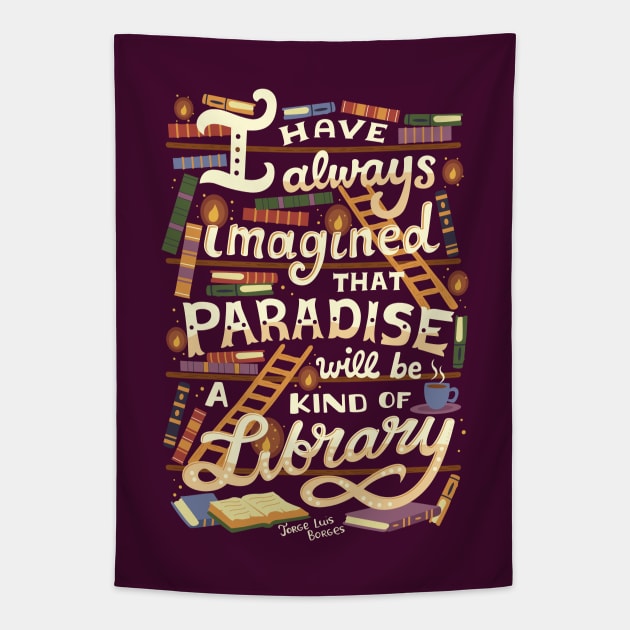 Library is Paradise Tapestry by risarodil
