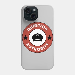 Question Authority Phone Case