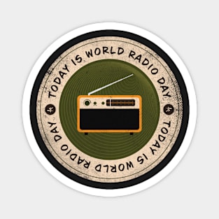 Today is World Radio Day Magnet