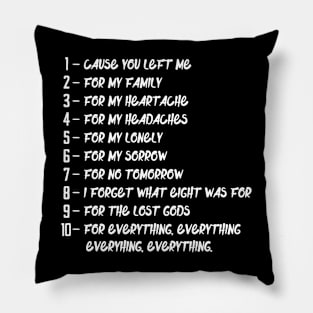 Cause you left me Violent femmes Pillow