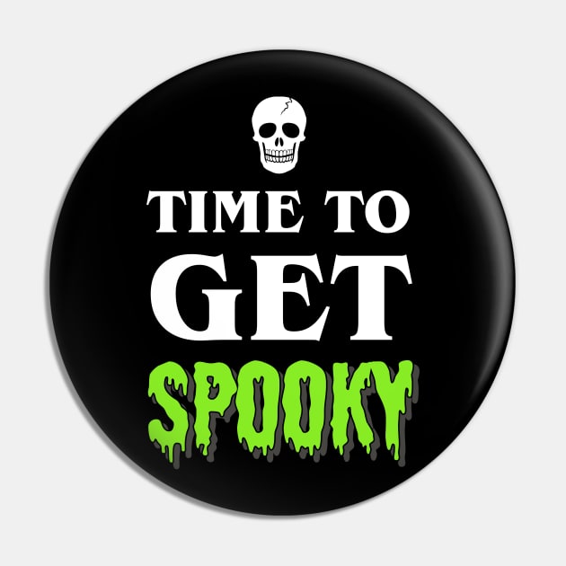 Time To Get Spooky Pin by ereyeshorror