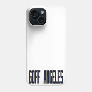 Los Angeles LYFE Goff Angeles! Phone Case