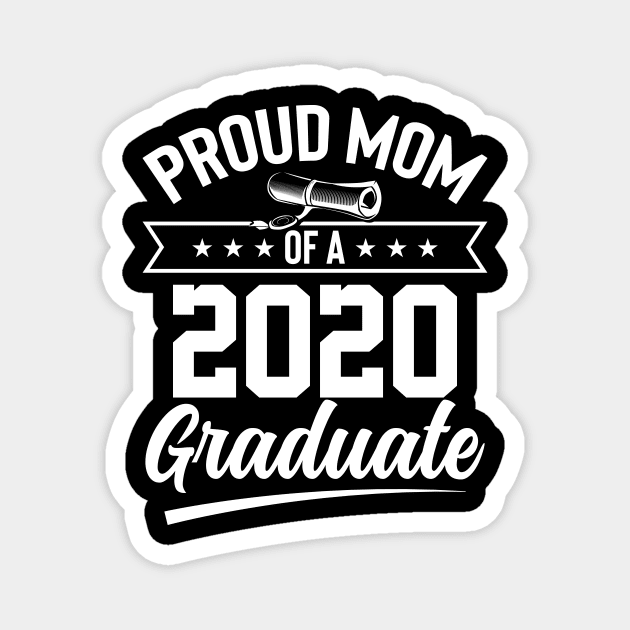 Proud mom of a 2020 graduate Magnet by Rich kid