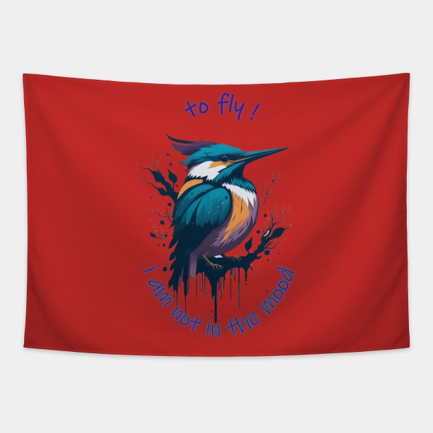 i am not in the mood to fly Tapestry by HTA DESIGNS