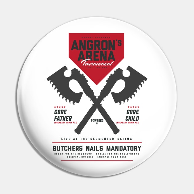 Angron - Arena Tournament (Black) Pin by Exterminatus