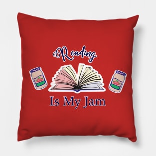 Reading is my JAM Pillow