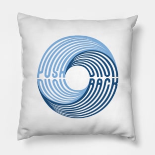 Push Back Swirl Text Pillow